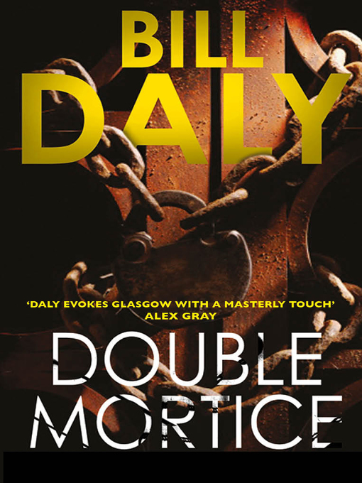 Title details for Double Mortice by Bill Daly - Available